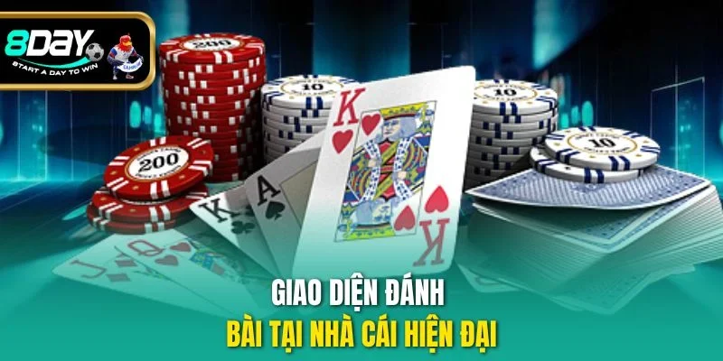 Giao diện đánh bài tại nhà cái hiện đại