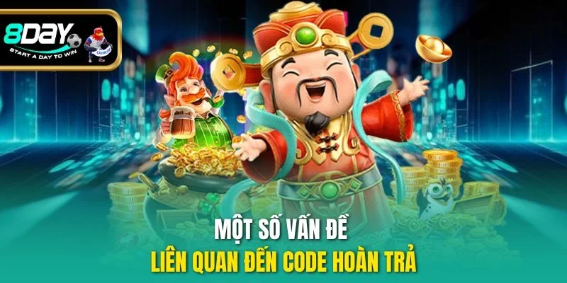 Một số vấn đề liên quan đến code hoàn trả